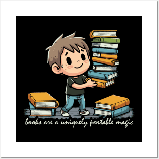 Books Are A Uniquely Portable Magic Posters and Art